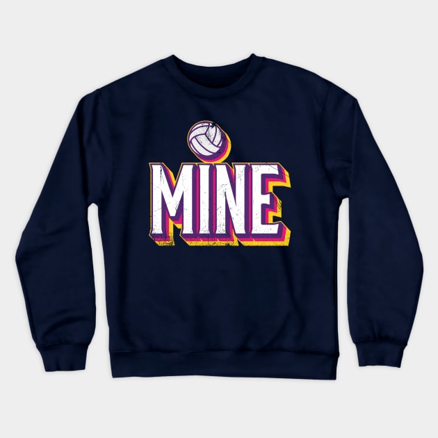 Volleyball Mine Crewneck Sweatshirt by bluerockproducts